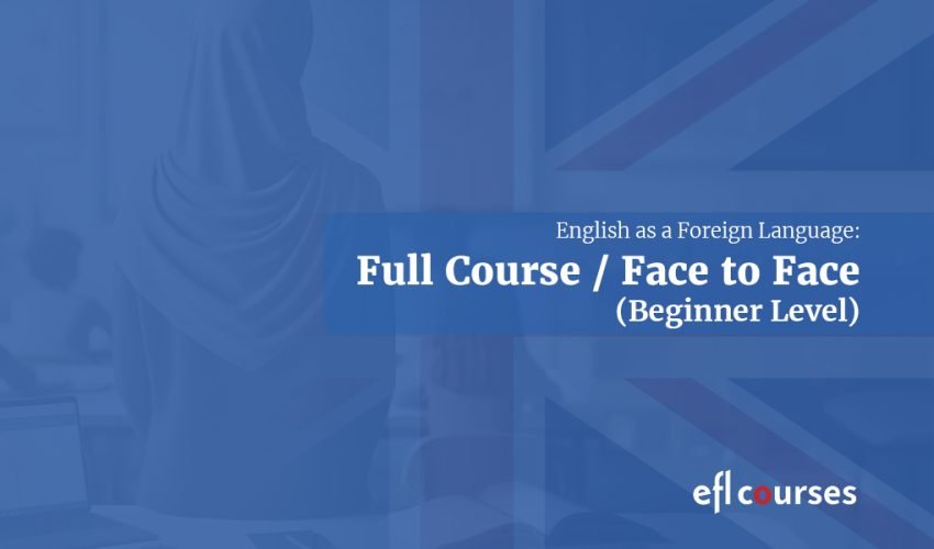 EFL Courses - Full Course Face to Face V1